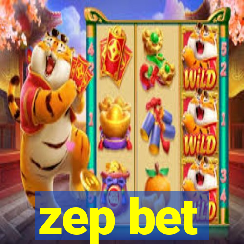 zep bet